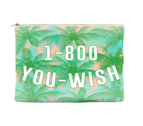 1-800-YOU-WISH Pouch